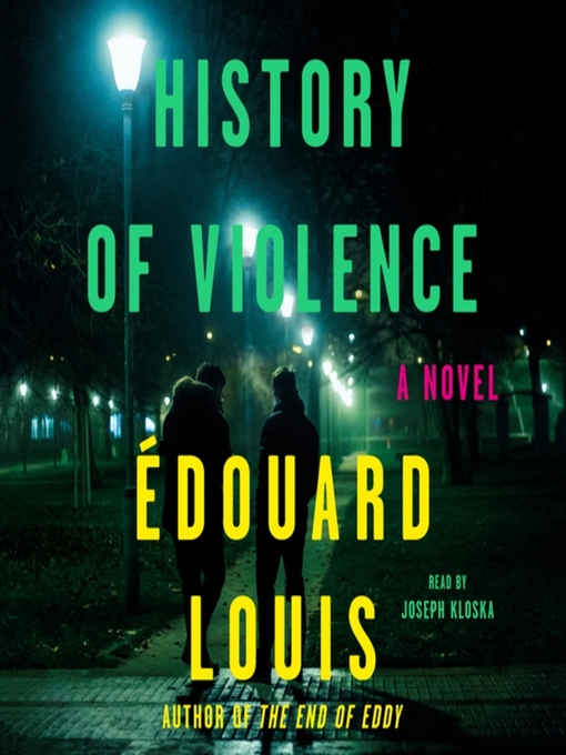 Title details for History of Violence by Édouard Louis - Available